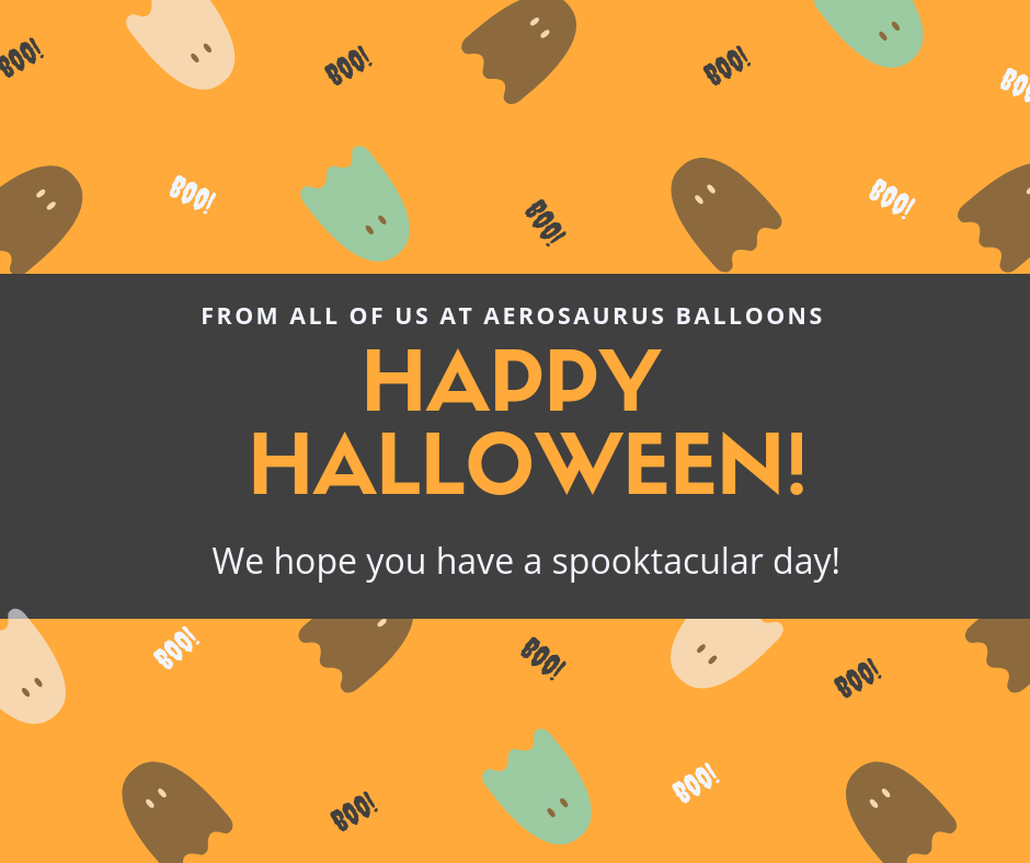 Happy Halloween from Aerosaurus Balloons!